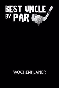 Best uncle by par - Wochenplaner