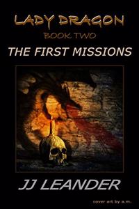 First Missions