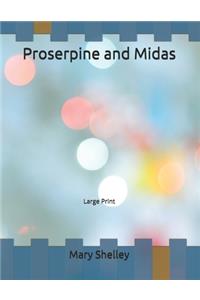 Proserpine and Midas
