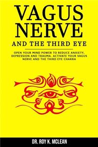 Vagus Nerve and the Third Eye