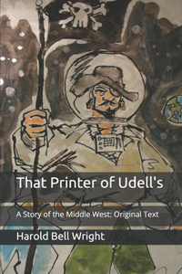 That Printer of Udell's