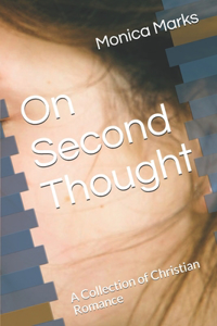 On Second Thought