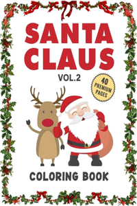 Santa Claus Coloring Book Vol2