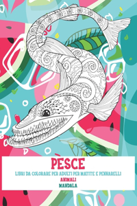 Libri da colorare per adulti per matite e pennarelli - Mandala - Animali - Pesce