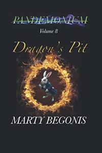 Pandemonium V8: Volume 8 Dragon's Pit