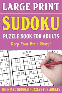 Large Print Sudoku Puzzle Book For Adults