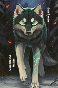 L'appel De La Nature