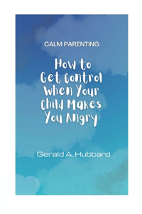 Calm Parenting