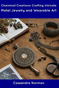 Chainmail Creations