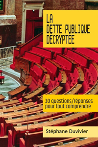 dette publique décryptée