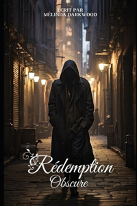 Rédemption Obscure
