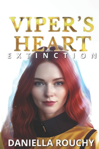 Viper's Heart: Extinction