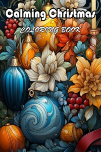 Calming Christmas Coloring Book