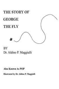 Story of George the Fly