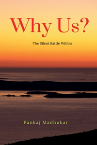 Why Us?