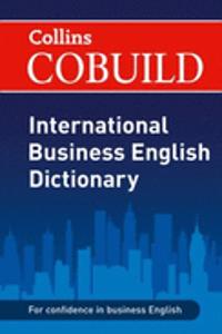 Collins Cobuild International Business English Dictionary