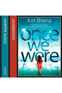 Once We Were