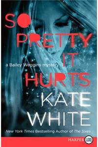 So Pretty It Hurts LP