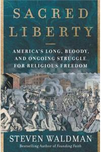 Sacred Liberty