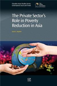 The Private Sector's Role in Poverty Reduction in Asia