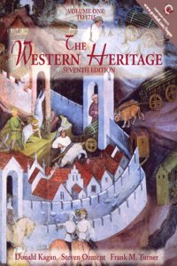 The Western Heritage: Volume I, To 1715