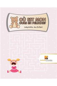 Où Est Mon Ours En Peluche?