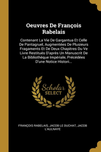 Oeuvres De François Rabelais