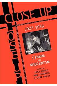 Close Up: Cinema and Modernism