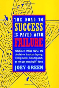 The Road To Success Is Paved With Failure