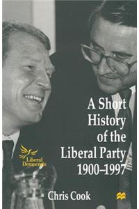A Short History of the Liberal Party 1900 1997
