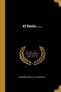 Duelo ......