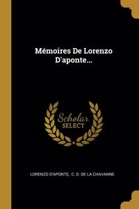 Mémoires De Lorenzo D'aponte...