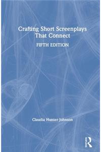 Crafting Short Screenplays That Connect