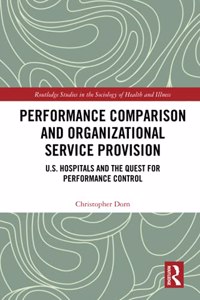 Performance Comparison and Organizational Service Provision