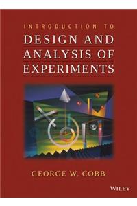 Introduction to Design and Analysis of Experiments