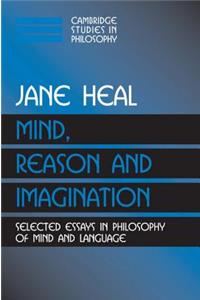 Mind, Reason and Imagination