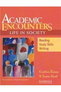 Academic Encounters: Life in Society Student's Book