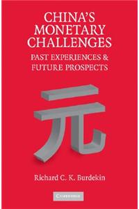 China's Monetary Challenges