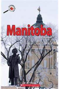 Le Canada Vu de Près: Manitoba