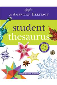 The American Heritage Student Thesaurus