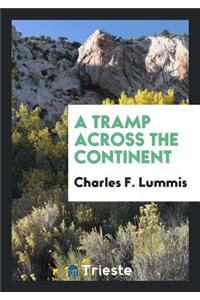 A Tramp Across the Continent
