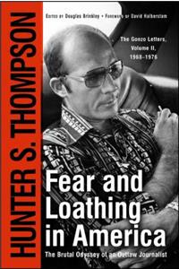 Fear and Loathing in America