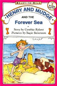 Henry and Mudge and the Forever Sea