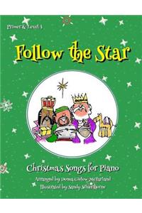 Follow the Star