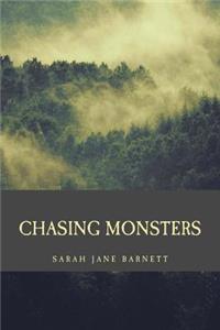 Chasing Monsters