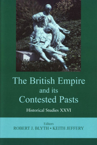 British Empire and Its Contested Pasts