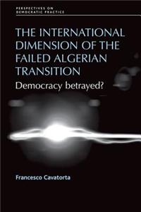 International Dimension of the Failed Algerian Transition