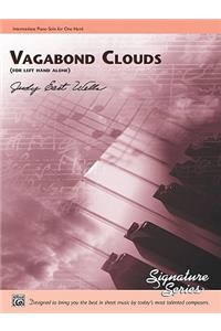 Vagabond Clouds (for Left Hand Alone)
