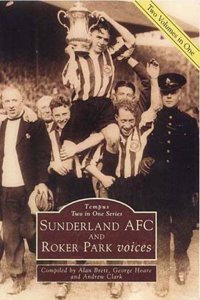 Sunderland A.F.C. and Roker Park Voices