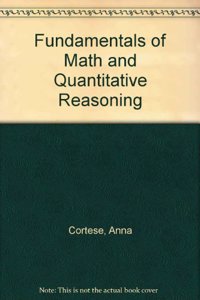 Fundamentals of Math and Quantitative Reasoning